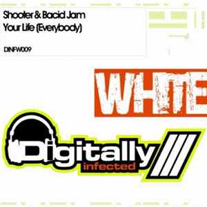 FLAC Shooter & Bacid Jam - Your Life (Everybody)