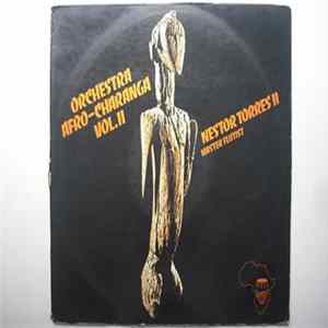 FLAC Nestor Torres II - Orchestra Afro - Charanga Vol. II
