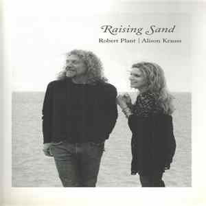 FLAC Robert Plant | Alison Krauss - Raising Sand