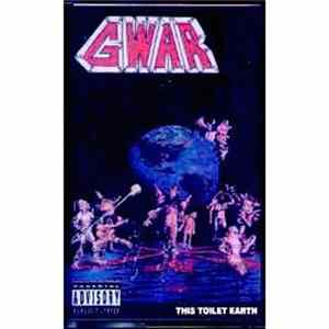 FLAC Gwar - This Toilet Earth