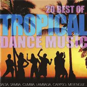 FLAC Various - 20 Best Of Tropical Dance Music