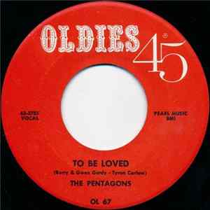 FLAC The Pentagons / Earl Phillips - To Be Loved / Oop-De-Oop