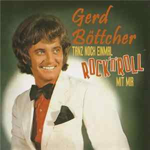 FLAC Gerd Böttcher - Tanz Noch Einmal Rock 'N' Roll Mit Mir