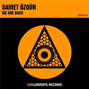 FLAC Samet Özgür - We Are Back