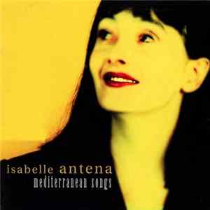 FLAC Isabelle Antena - Mediterranean Songs