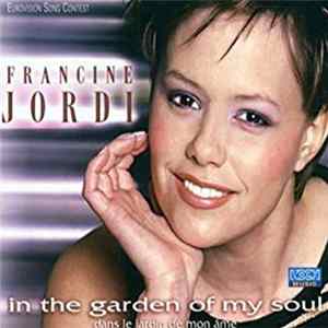 FLAC Francine Jordi - In The Garden Of My Soul = Dans Le Jardin De Mon Âme