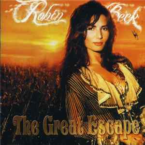 FLAC Robin Beck - The Great Escape