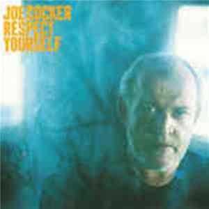 FLAC Joe Cocker - Respect Yourself