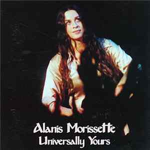 FLAC Alanis Morissette - Universally Yours