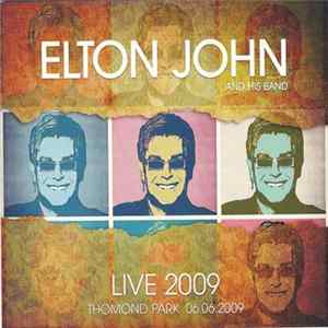 FLAC Elton John - Live 2009 - Thomond Park 06.06.2009