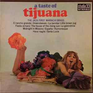 FLAC The Jack First Mariachi Brass - A Taste Of Tijuana