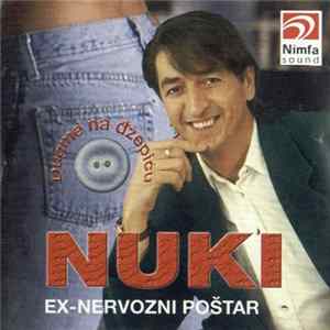 FLAC Nuki Ex-Nervozni Poštar - Dugme Na Džepiću