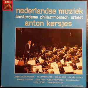 FLAC Amsterdams Philharmonisch Orkest, Anton Kersjes - Nederlands Muziek
