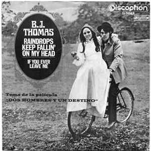 FLAC B.J. Thomas - Raindrops Keep Fallin' On My Head