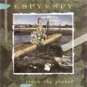 FLAC V.Spy V.Spy - Trash The Planet
