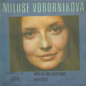 FLAC Miluše Voborníková - Dřív Se Sny Rozplynou / Nepovídej