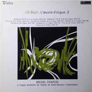 FLAC J.S. Bach - Michel Chapuis - L'Œuvre D'Orgue 2