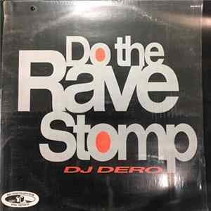 FLAC DJ Dero - Do The Rave Stomp