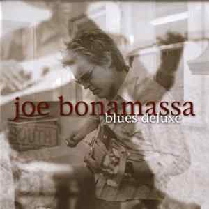 FLAC Joe Bonamassa - Blues Deluxe