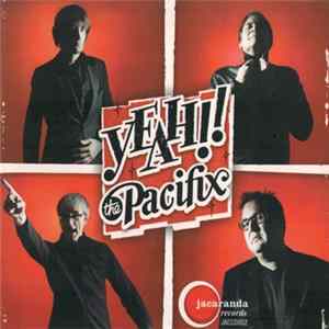 FLAC The Pacifix - Yeah!