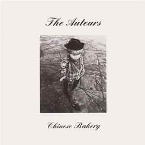 FLAC The Auteurs - Chinese Bakery