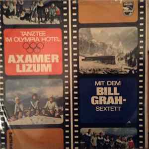 FLAC Bill Grah-Sextett - Tanztee Im Olympia-Hotel Axamer Lizum