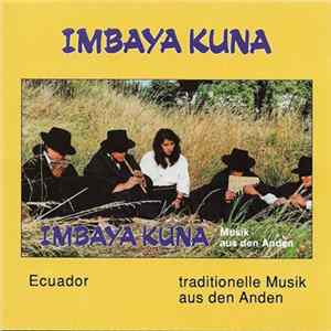 FLAC Imbaya Kuna - Musik Aus Den Anden