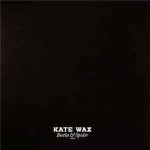 FLAC Kate Wax - Beetles & Spider