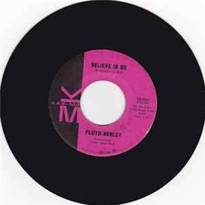 FLAC Floyd Henley - Believe In Me / Unchained Melody