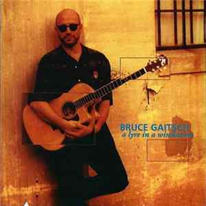 FLAC Bruce Gaitsch - A Lyre In A Windstorm