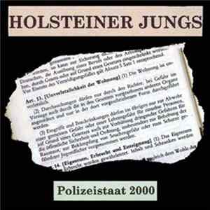 FLAC Holsteiner Jungs - Polizeistaat 2000