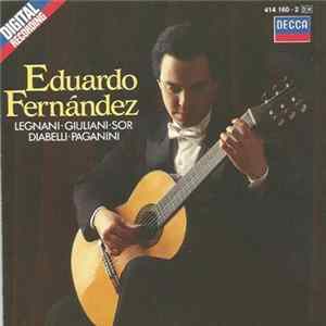 FLAC Eduardo Fernández - Legnani • Giuliani • Diabelli • Paganini • Sor