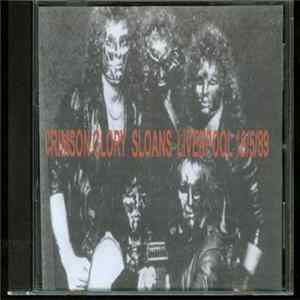 FLAC Crimson Glory - Sloans Liverpool 19/5/89