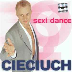 FLAC Cieciuch - Sexi Dance