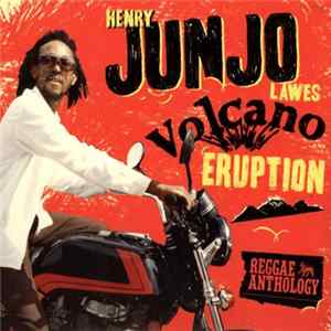 FLAC Henry "Junjo" Lawes - Volcano Eruption