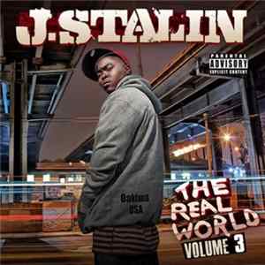FLAC J.Stalin - The Real World Volume 3