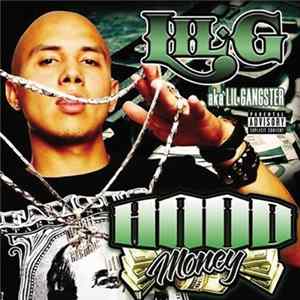 FLAC Lil G - Hood Money