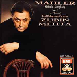 FLAC Mahler, Israel Philharmonic Orchestra, Zubin Mehta - Symphony No. 1 Incl. ‘Blumine’