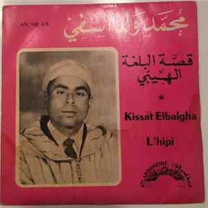 FLAC محمد ولد آسفي - قصة البلغة / الهيبي = Kissat Elbalgha / K L'hipi