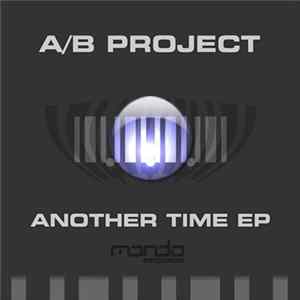 FLAC A/B Project - Another Time EP