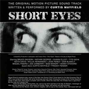 FLAC Curtis Mayfield - Short Eyes - The Original Picture Soundtrack