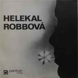 FLAC Helekal, Robbová - Ptáček Míru / Čas Lásky / Je Krásné Pro Lásku Žít / Víkend