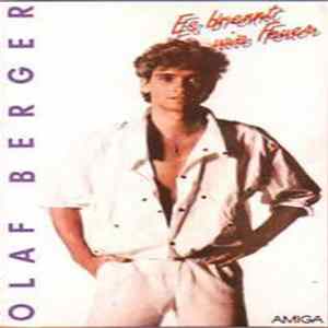 FLAC Olaf Berger - Es Brennt Wie Feuer