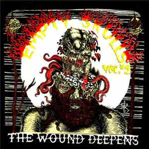 FLAC Various - Empty Skulls Vol.#2 - The Wound Deepens
