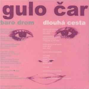FLAC Gulo Čar - Baro Drom