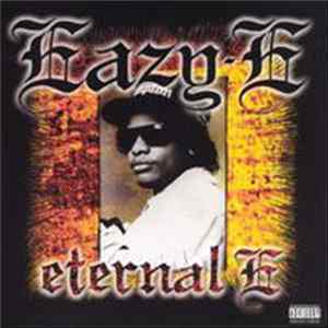 FLAC Eazy-E - Eternal E