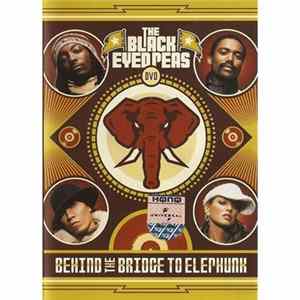 FLAC Black Eyed Peas - Behind The Bridge To Elephunk