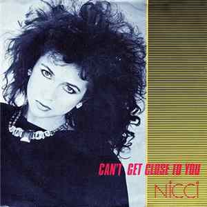 FLAC Nicci Gable - Can't Get Close To You