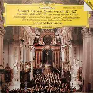 FLAC Mozart - Leonard Bernstein / Symphonieorchester Des Bayerischen Rundfunks - Grosse Messe C-Moll KV 427 (Exsultate, Jubilate KV 165 - Ave Verum Corpus KV 618)