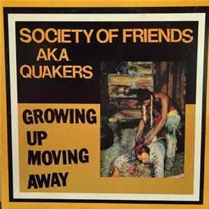 FLAC Society Of Friends AKA Quakers - Growing Up, Moving Away
